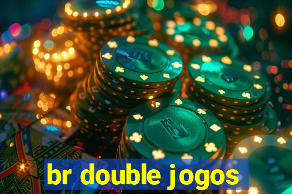 br double jogos